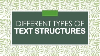 Different-Types-of-Text-Structures Grade 7 | PPTX