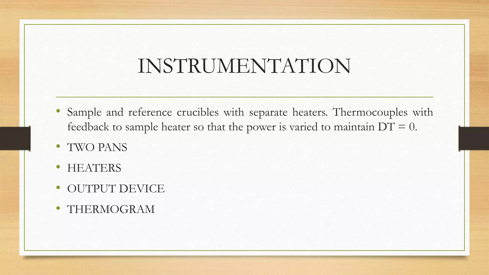 Differentail scanning calorimtetery