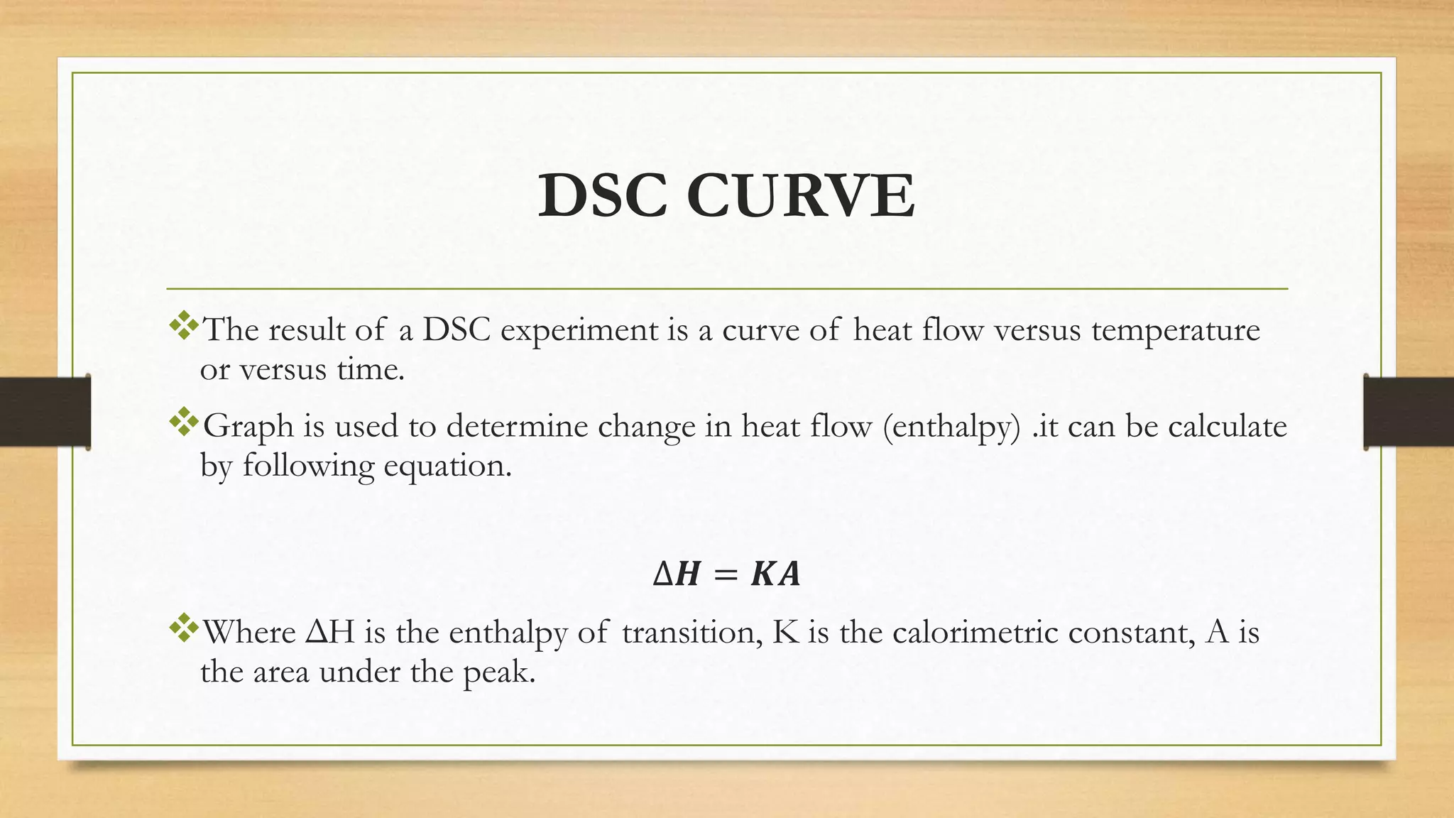 Differentail scanning calorimtetery
