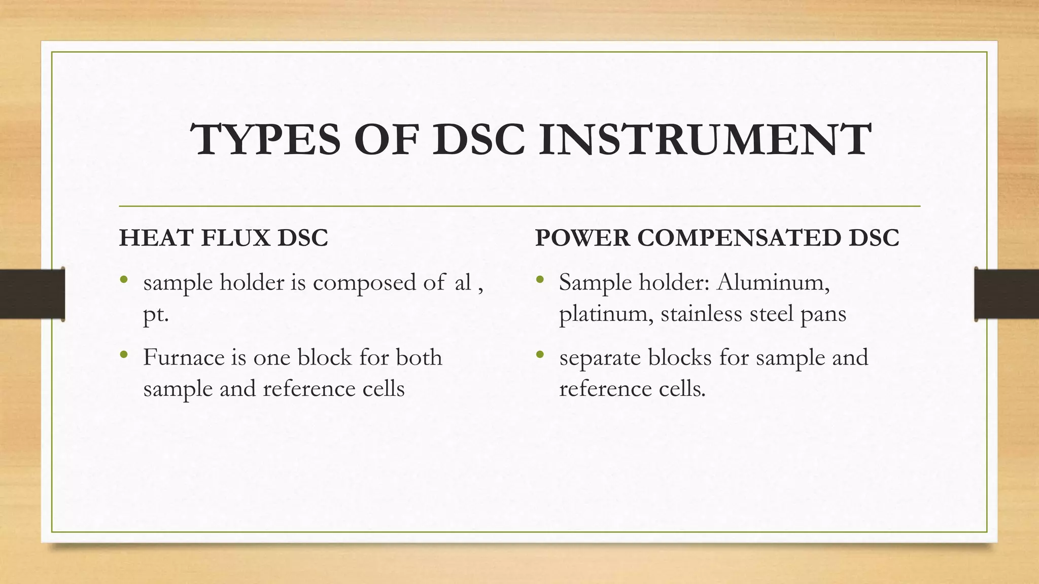 Differentail scanning calorimtetery
