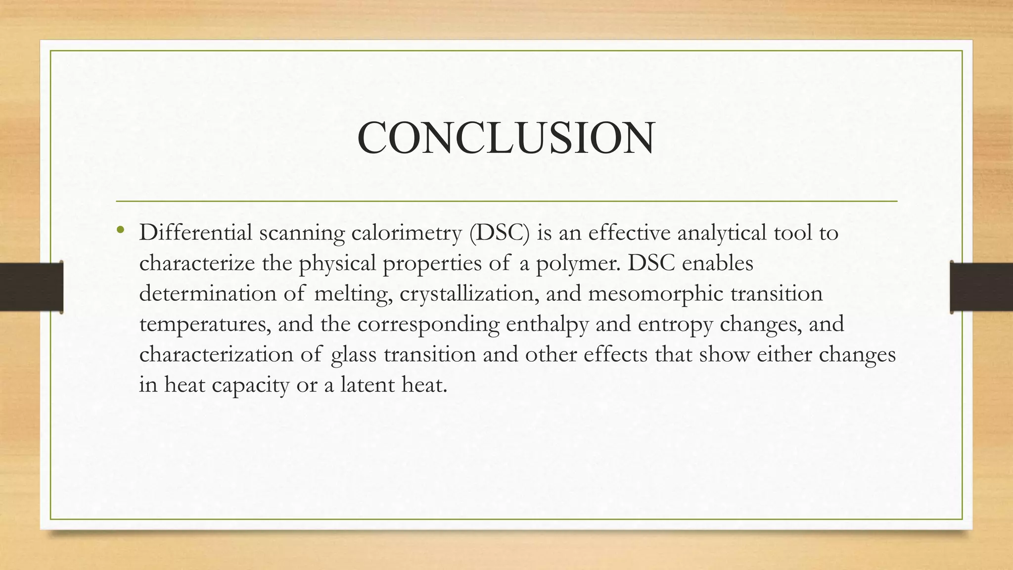 Differentail scanning calorimtetery