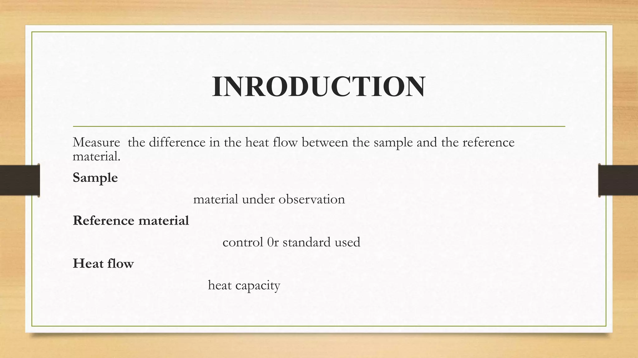 Differentail scanning calorimtetery