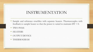 Differentail scanning calorimtetery