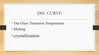 Differentail scanning calorimtetery