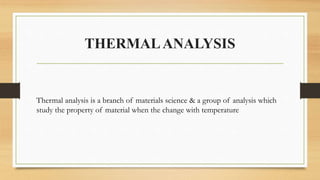 Differentail scanning calorimtetery