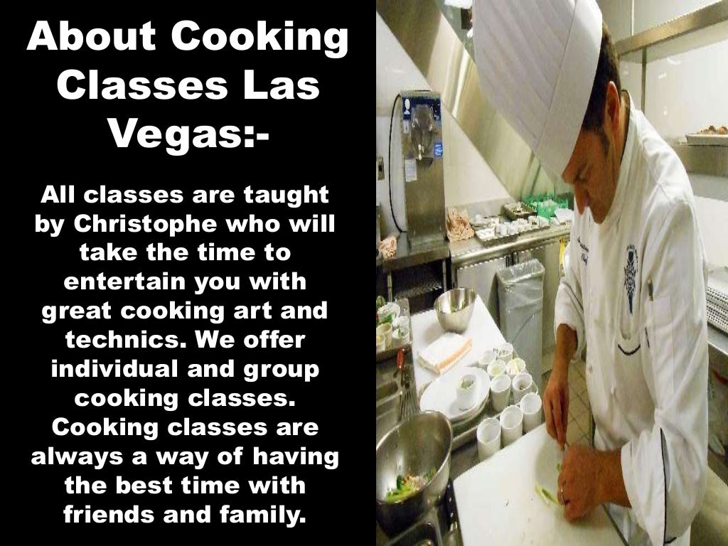 Different and top cooking classes las vegas