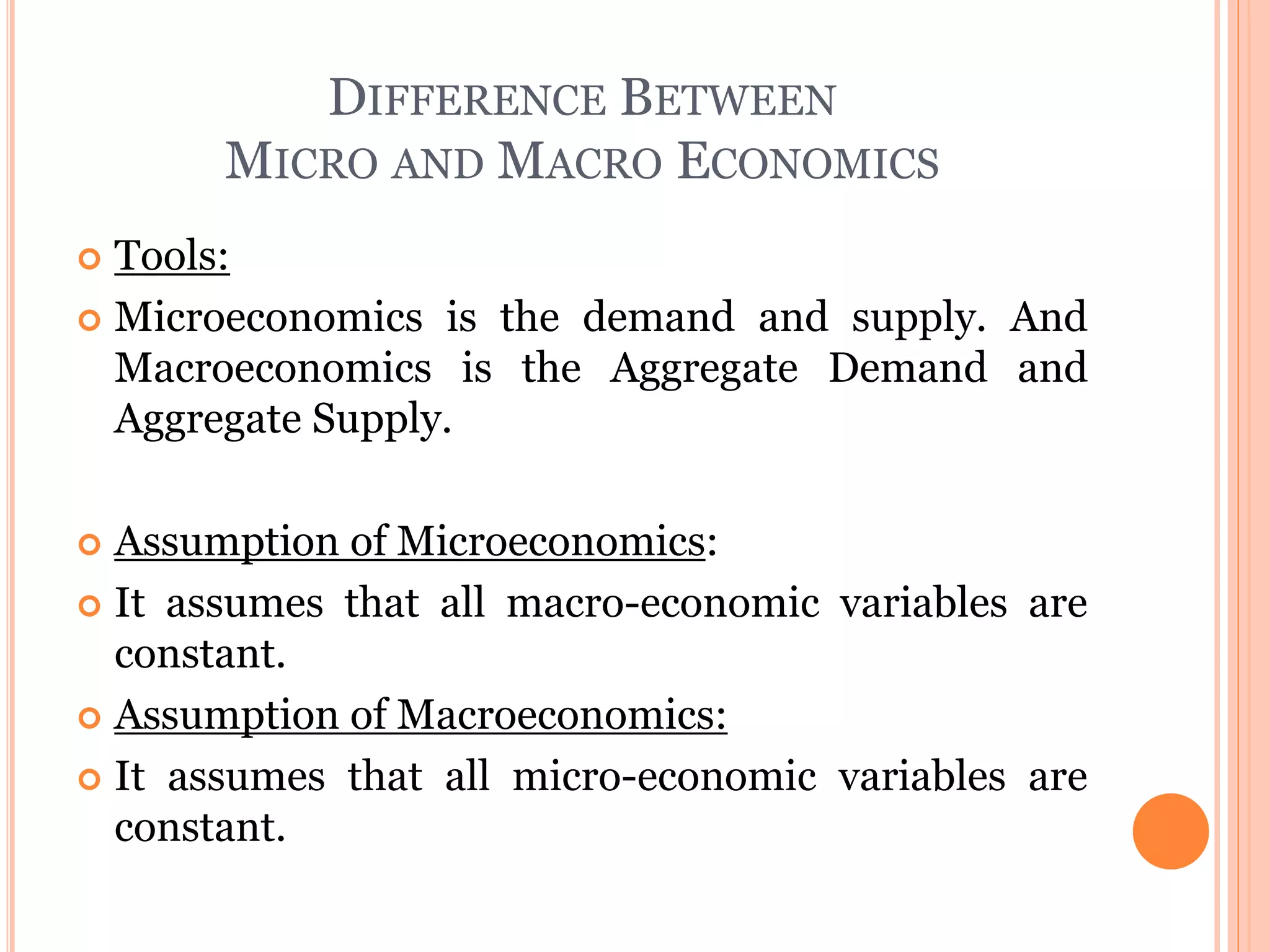 Difference between macro and micro economics | PPTX