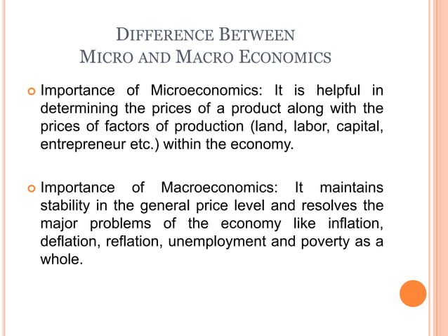 Difference between macro and micro economics | PPT
