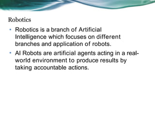 Different Branches of AI best prestation for | PPTX