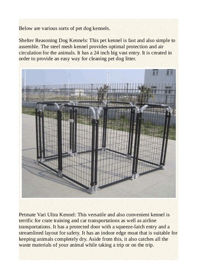 Different brands as well as types of animal kennels