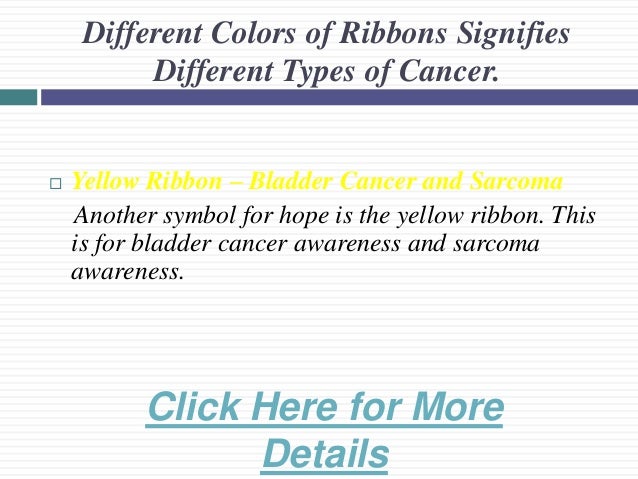 Different colors of ribbons signifies different types of ...