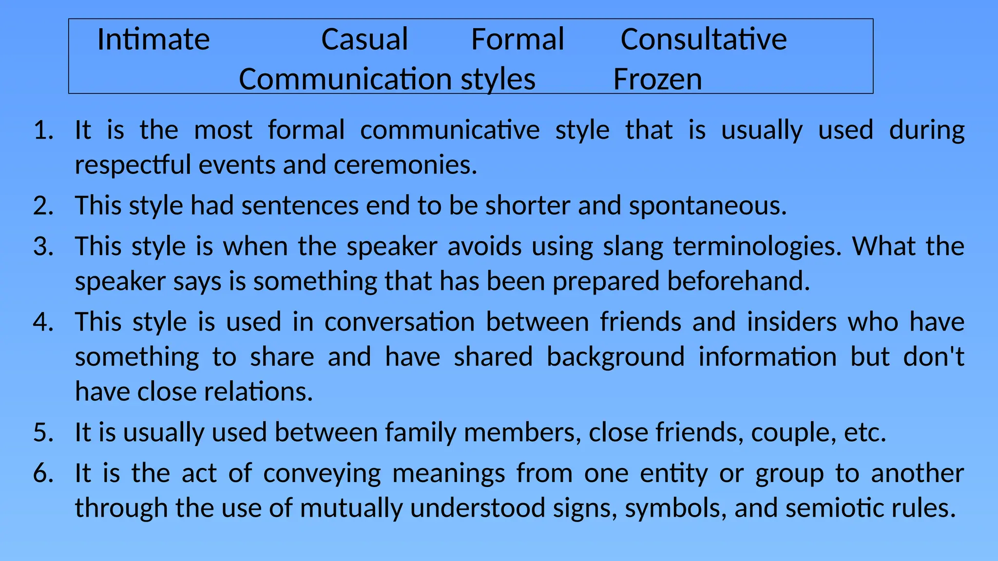 The Different Communicative Styles.pptx