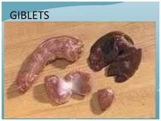 GIBLETS
 