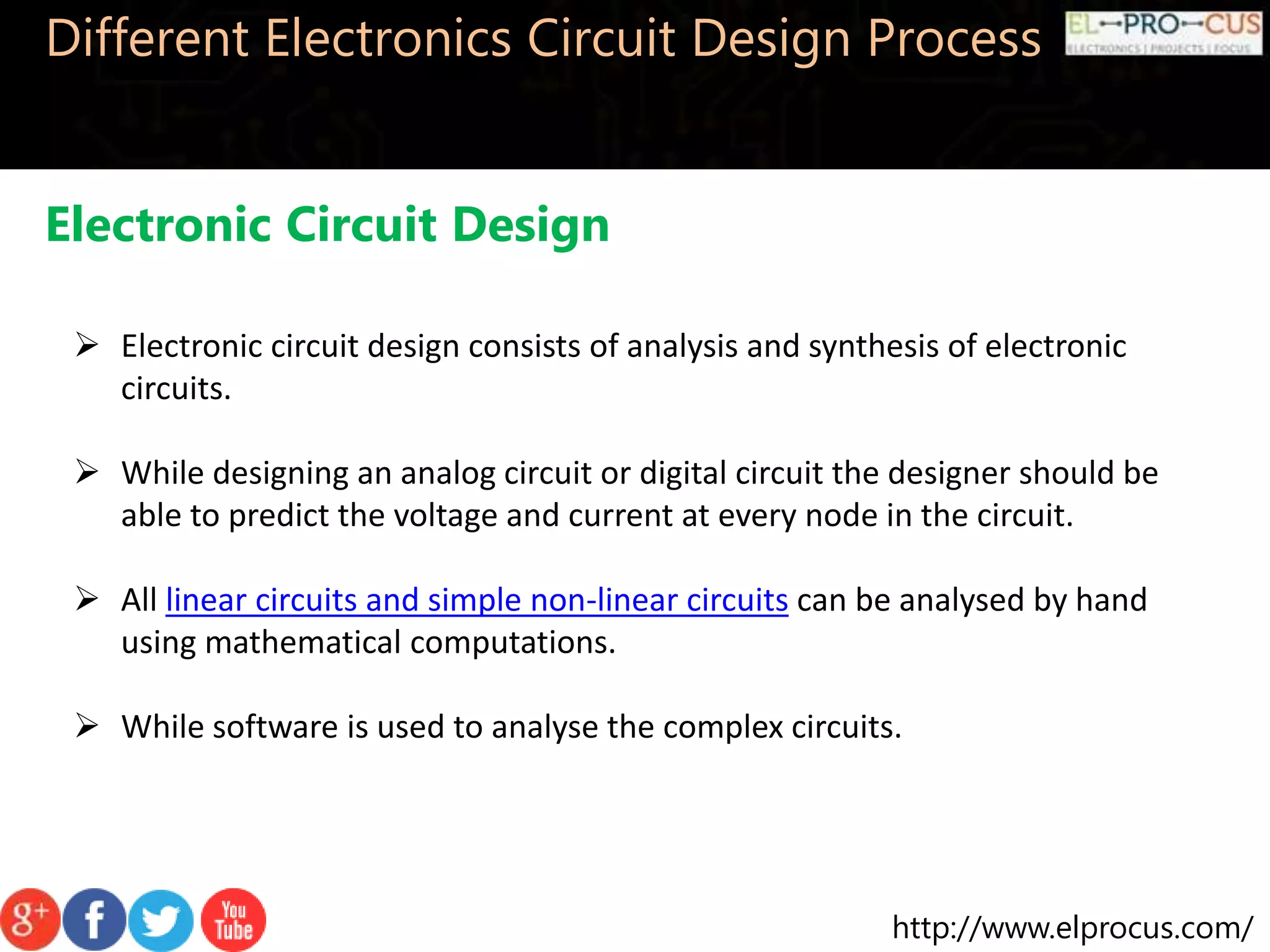Different electronics circuit design process | PPTX