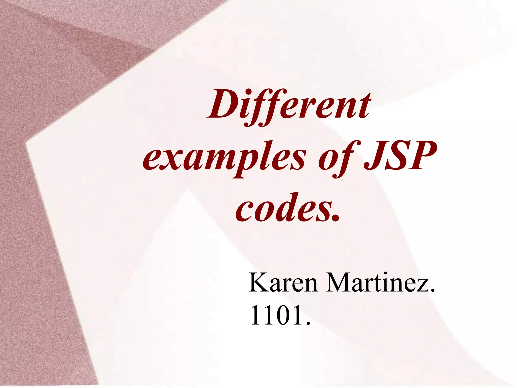 Different examples of jsp codes | PPT