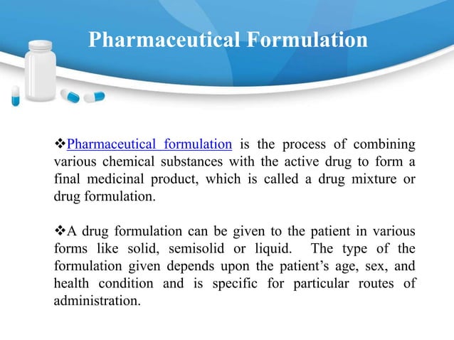 Different Forms of Drug Formulation | PPTX