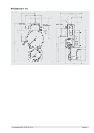 WIKA data sheet PM 07.30 ∙ 07/2016 Page 9 of 11
Dimensions in mm
intelliMETRY®
Battery module
Signal input
level
Signal input
working pressure
Signal output
working pressure
Signal output
level
 