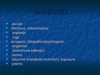 Vindicate Chart Differential Diagnosis1 The cornerstone of Western medicine | PPT