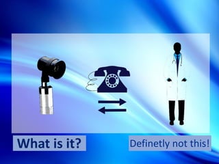 What is it? Definetly not this!
 