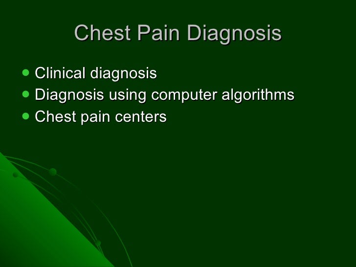 Differential diagnosis of chest pain by dr farooq on 29 0230 h.