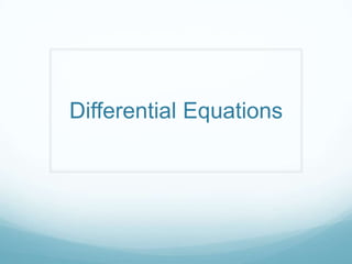 Differential Equations
 