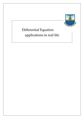 Differential Equation
applications in real life
 