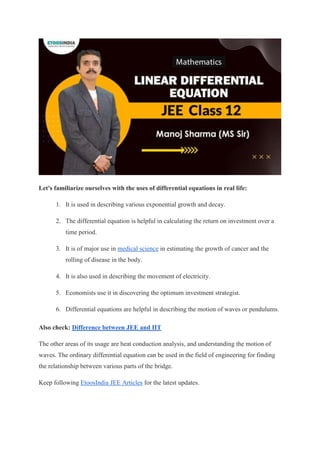 Differential Equations: All about it's order, degree, application and ...