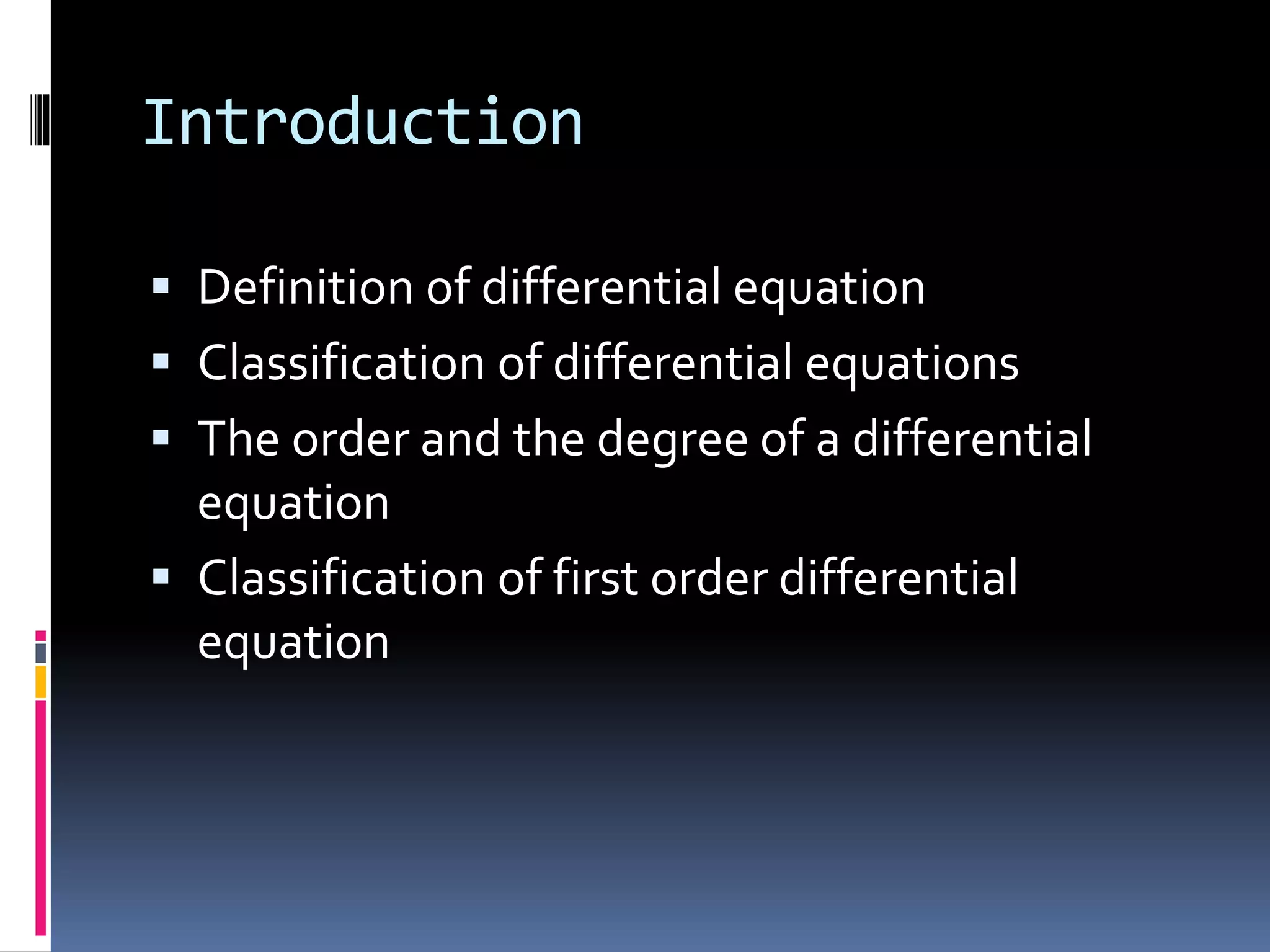 Differential equations of first order | PPTX