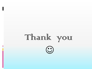 Thank you
    
 