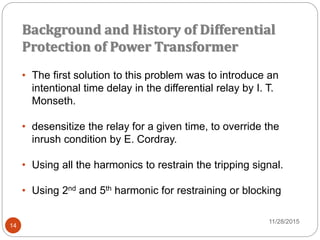 Differential protection of power transformer