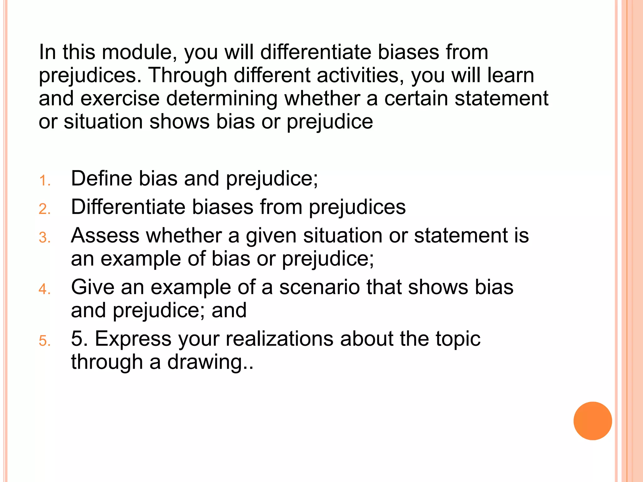 Differentiate BIASES from PREJUDICES.pptx