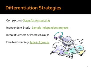 Knowing the LearnerLearning stylesAuditoryVisualKinestheticTactileThinking stylesConcrete randomConcrete sequentialAbstract randomAbstract sequentialMultiple intelligences14