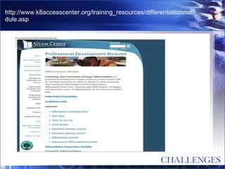 http://www.k8accesscenter.org/training_resources/differentiationmodule.asp 