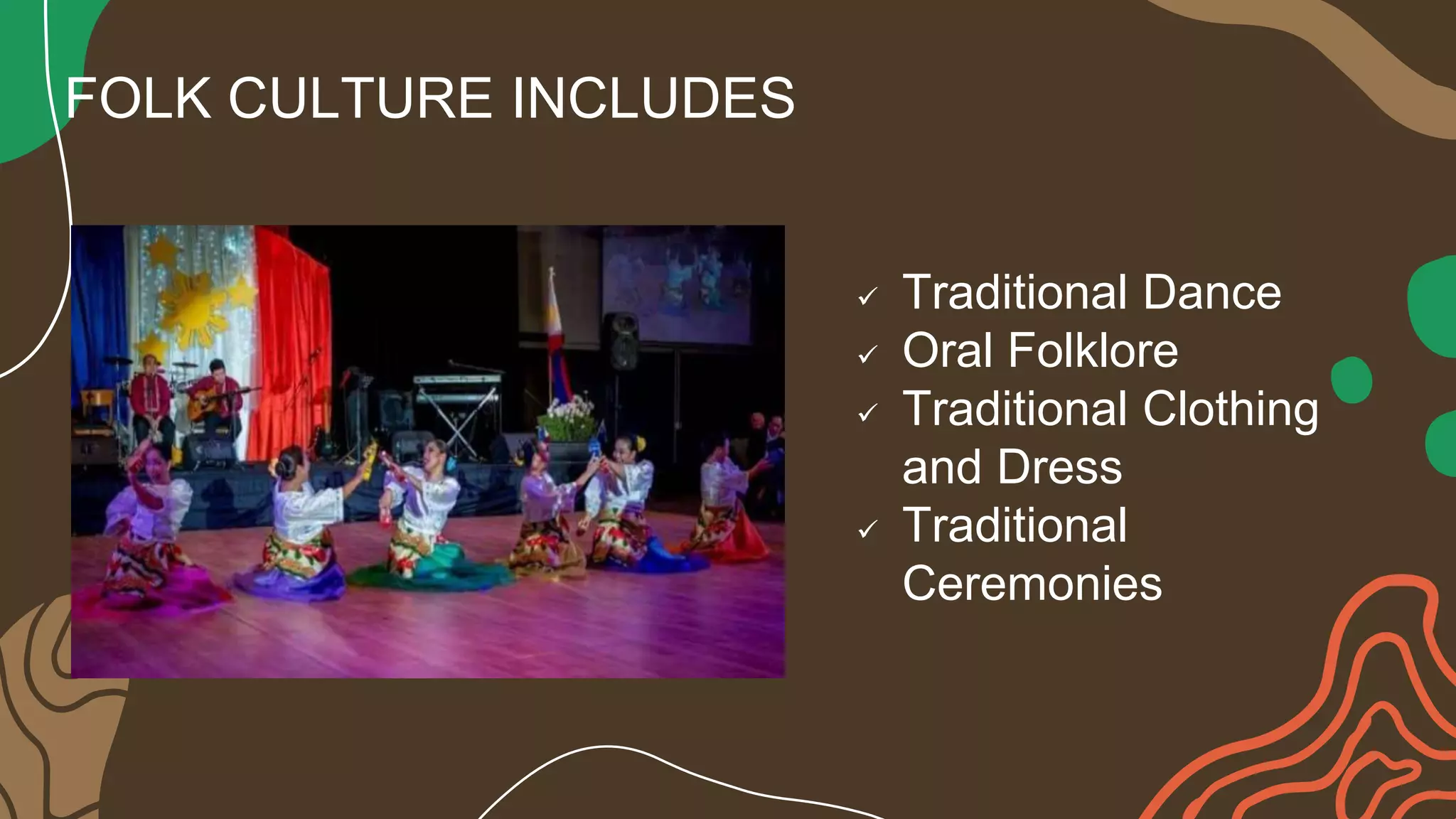DIFFERENTIATE FOLK CULTURE AND TRADITIONAL CULTURE GROUP 3.pptx
