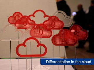 Differentiation in the cloud
www.flickr.com/photos/blackbeltjones/5449579698
 