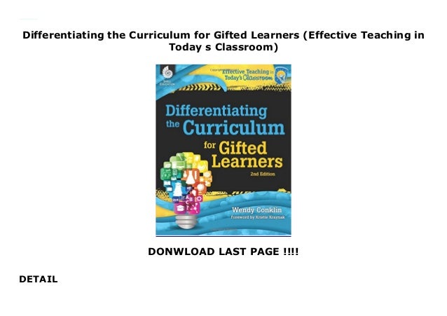 Differentiating The Curriculum For Gifted Learners - 