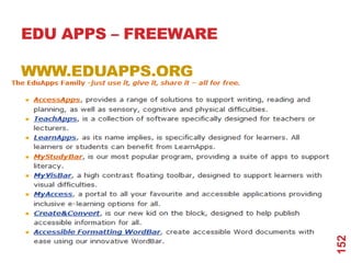 EDU APPS – FREEWARE

WWW.EDUAPPS.ORG




                      152
 