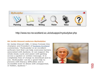 http://www.rsc-ne-scotland.ac.uk/eduapps/mystudybar.php




                                                          153
 