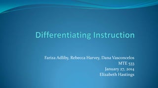 Differentiating instruction draft 2 | PPT