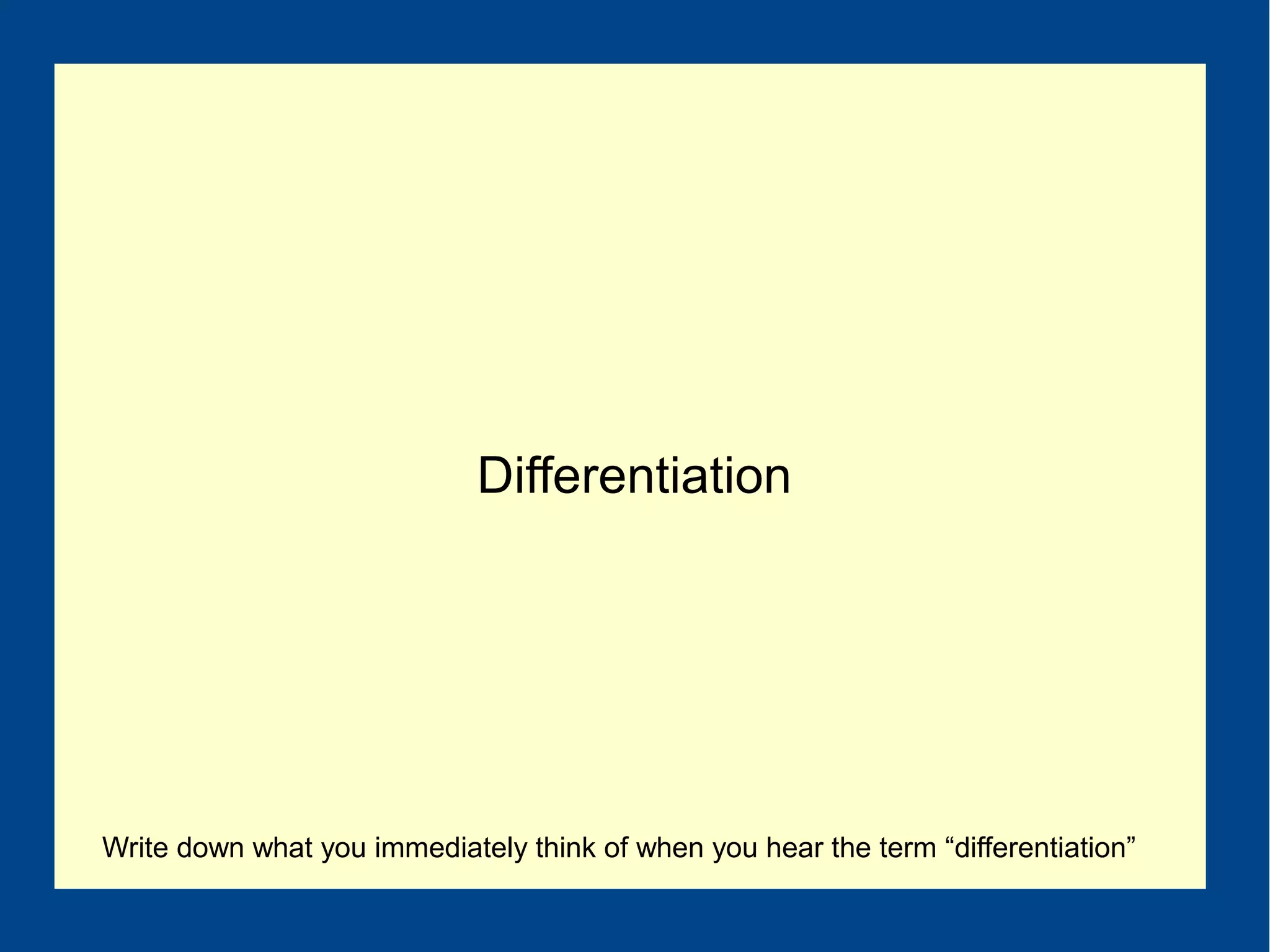 Differentiation in the classroom. | ODP