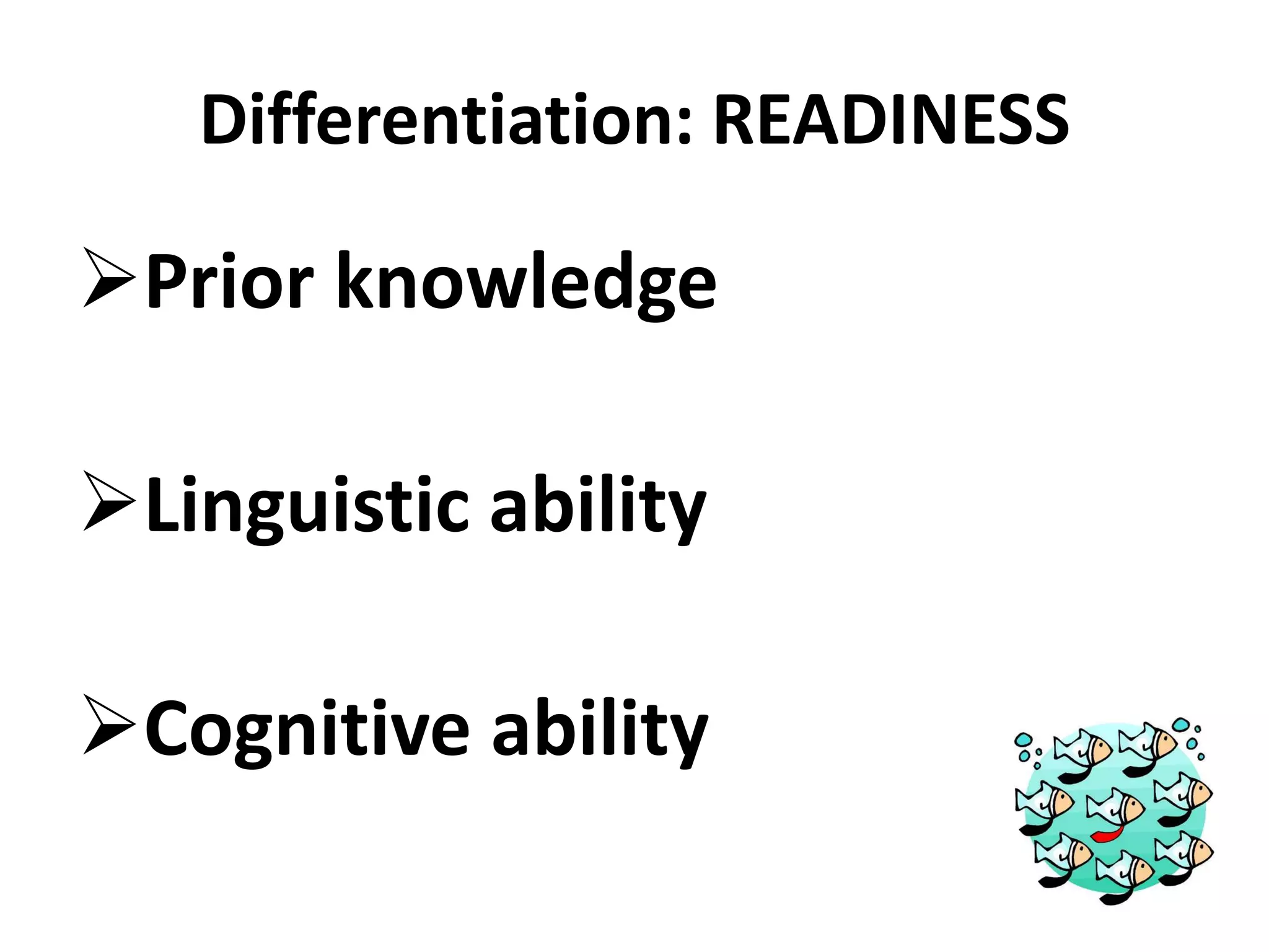 PRODUCTCarol Ann TomlinsonDifferentiation ACCORDING TO:Learning profile (learning style; MI)