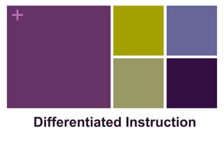 Differentiated Instruction 