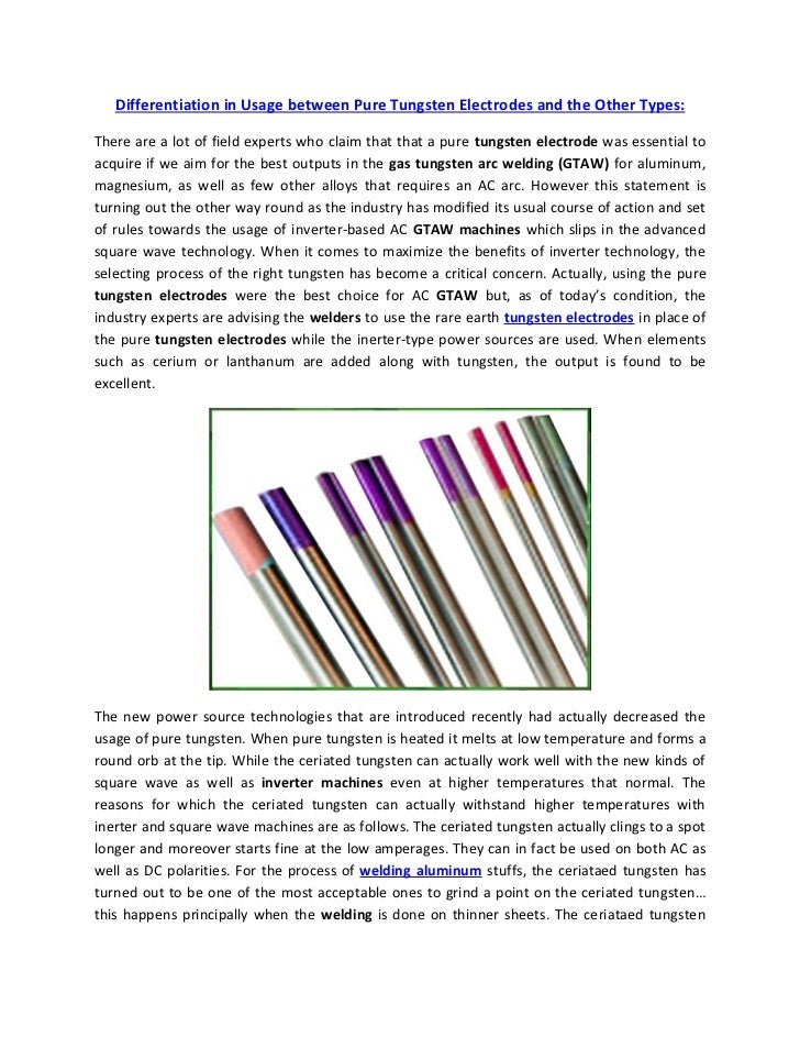 Differentiation in usage between pure tungsten electrodes and the other types