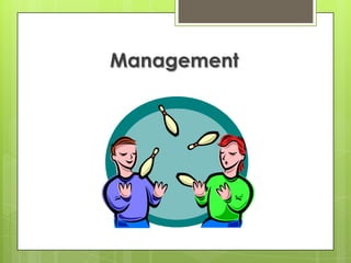 Management
 