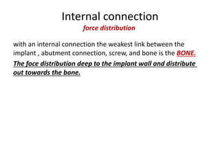 Different implant abutment connections | PPTX