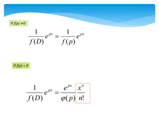 px
px
e
p
f
e
D
f )
(
1
)
(
1

If f(p) = 0
!
)
(
)
(
1
n
x
p
e
e
D
f
n
px
px


If f(p) ≠0
 