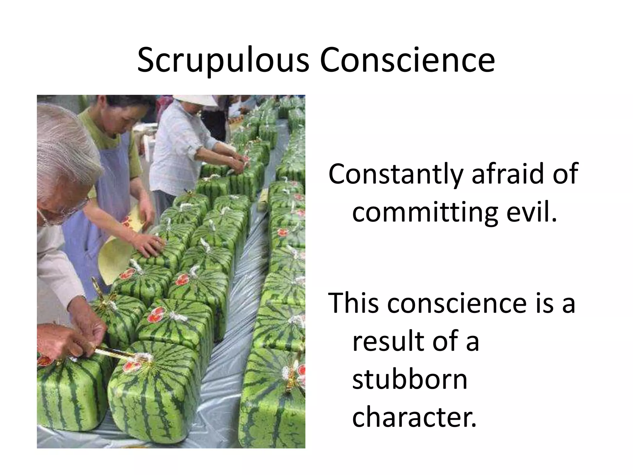 Different kinds of conscience | PPTX