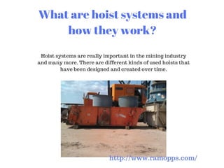 Different kinds of hoist systems