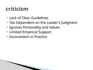 Inconsistent Leader Comprehensive Overview of Leadership Theories and Their Applications | PPTX