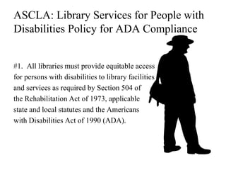 Differently AbledLibrary Responsibility